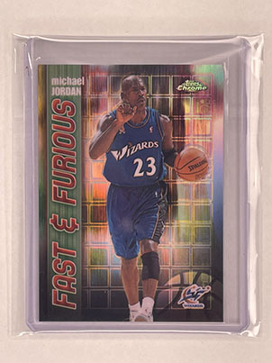 Insert - Fast & Furious - Topps Chrome - 2001-02 - Refractor - Michael Jordan.jpg